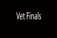 Vet Finals