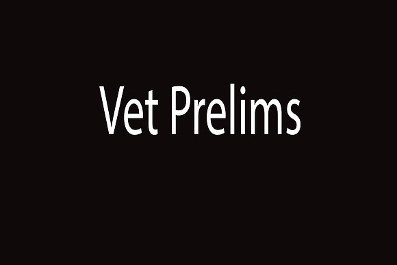 Vet Prelims